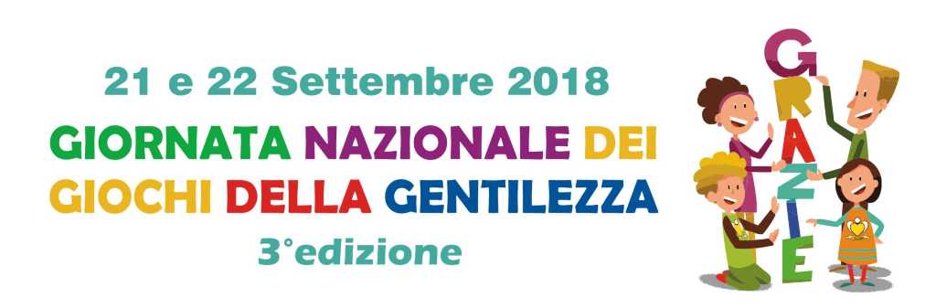 GIORNATA NAZIONALE DEI GIOCHI DELLA GENTILEZZA 2018